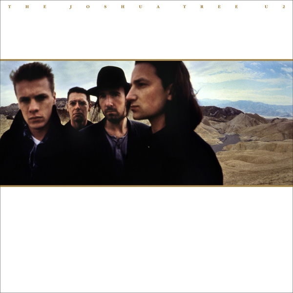 You are currently viewing U2 – The Joshua Tree (Anniversary Edition)