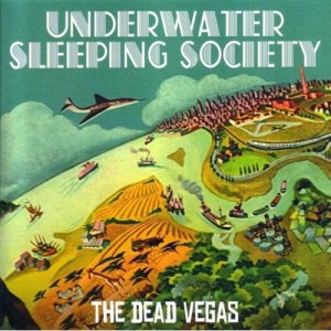 Read more about the article UNDERWATER SLEEPING SOCIETY – The dead vegas